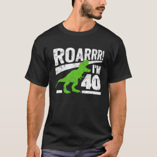 T-shirt Cadeau drôle de T-Rex dinosaure 40e anniversaire 4