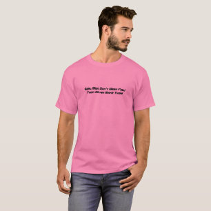T-SHIRT CADEAU DRÔLE DU DÉFAUT DE L'ÉPOUSE ROSE DE