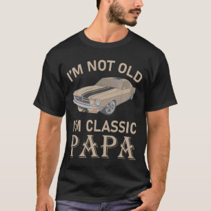 T-shirt Cadeau drôle pour Papa Grand-père Arrière-grand-pè