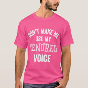 T-shirt Cadeau drôle titularisé professeur d'université co