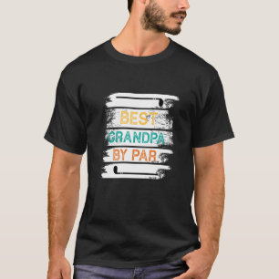 T-shirt Cadeau fête des pères Meilleur Grand-Père Par Pa