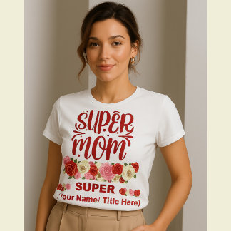 T-shirt Cadeau Floral de Reconnaissance pour Super Maman -