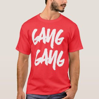 T-shirt Cadeau Gang Gang