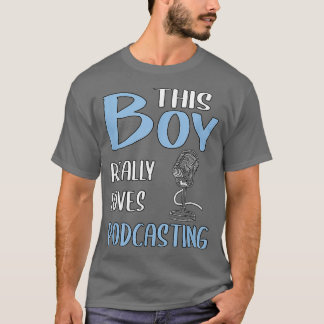 T-shirt Cadeau Homme Ce Garçon Aime Vraiment Le Podcasting