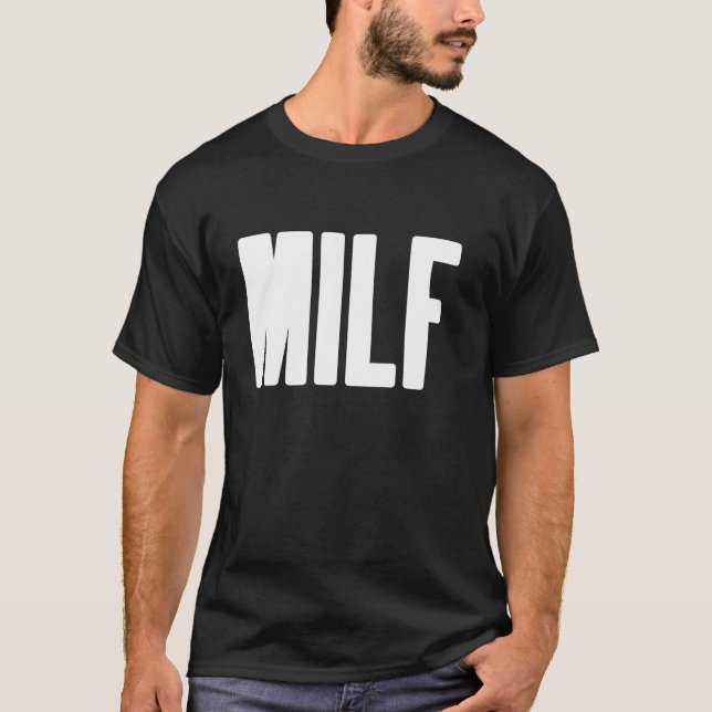 T-shirt Cadeau humoristique MILF pour Hot Mama Fête des Mè (Devant)