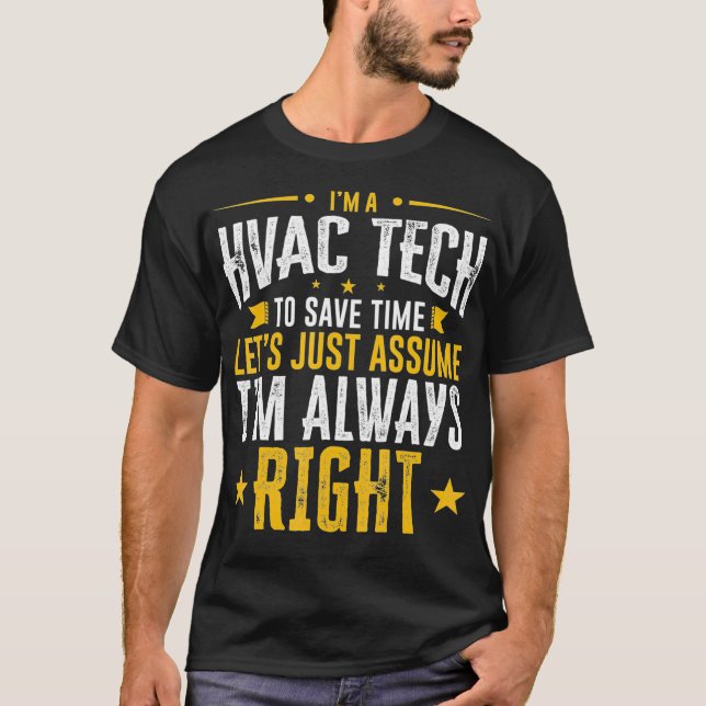T-shirt Cadeau HVAC Tech Économisez du temps Supposons que (Devant)