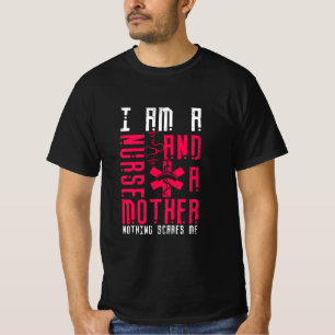 T-shirt Cadeau infirmière   Je Suis Infirmière Et Mère