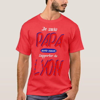 T-shirt cadeau lyon personnalisé papa père lyonnais homme