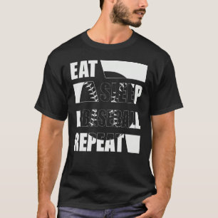 T-shirt Cadeau Manger Dormir Baseball Répéter pour joueuse