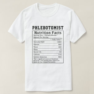T-shirt Cadeau médical de faits nutritionnels de phlébotom