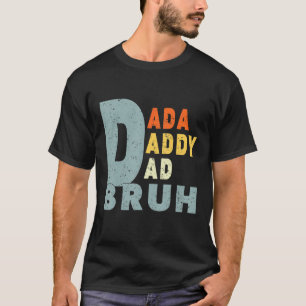 T-shirt Cadeau Papa Hommes Dada Papa Papa Bruh papa Rétro