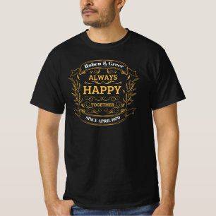 T-shirt Cadeau personnalisé d'anniversaire "Toujours heure