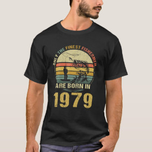 T-shirt Cadeau Pour 43 Ans : Pêcheur 1979 43E