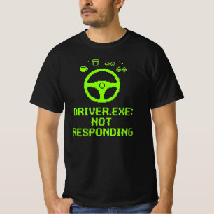 T-shirt Cadeau pour chauffeur routier - Driver Exe ne répo