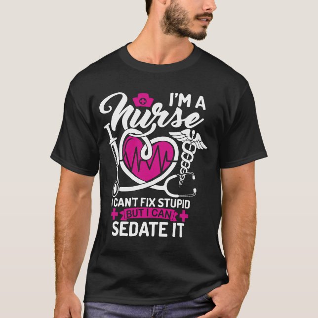 T-shirt Cadeau pour le cadeau Médicale drôle d'infirmier (Devant)
