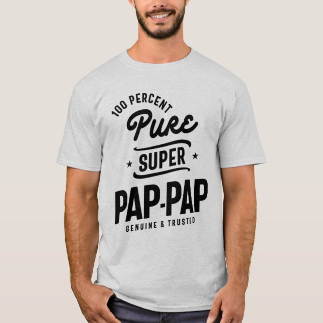 T-shirt Cadeau pour PapPap Pure Super Pap-Pap (Devant)