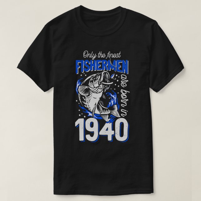 T-shirt Cadeau pour Pêcheur de 80 ans Pêcheur 1940 80e (Design devant)