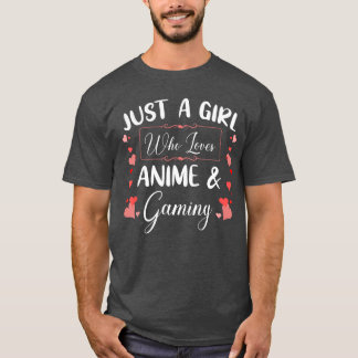 T-shirt Cadeau pour une fille qui aime l'anime et les jeux
