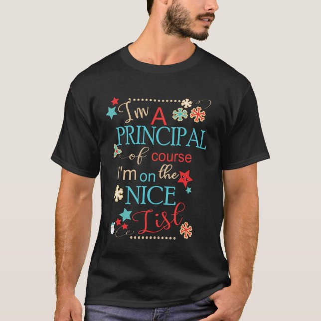 T-shirt Cadeau principal de Noël drôle je suis un (Devant)