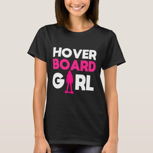 T-shirt Cadeau Thème Hoverboard Pour Filles  (Devant)