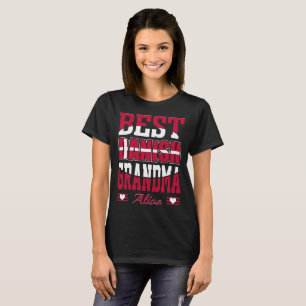 T-shirt Cadeau vivant de la meilleure grand-maman danoise