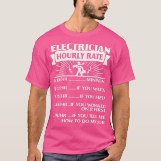 T-shirt Cadeaux à tarif horaire d'électricien amusant