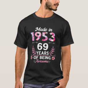 T-shirt Cadeaux Âgés De 69 Ans 69E Anniversaire Né En 1953