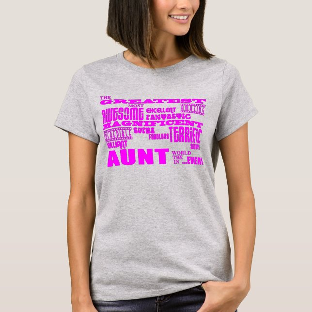 T-shirt Cadeaux amusants pour les tante : Plus grande tant (Devant)