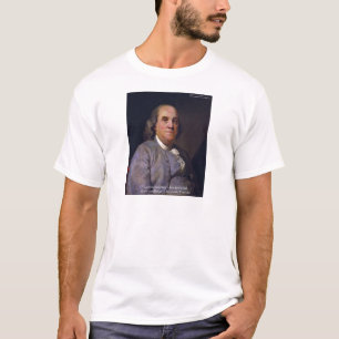 T-shirt Cadeaux avec la citation de Ben Franklin "Aime ton