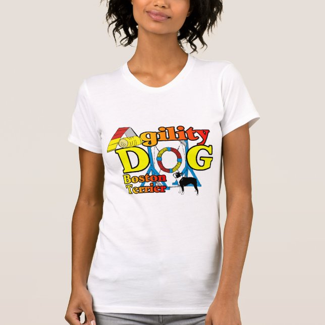 T-shirt Cadeaux d'agilité Boston Terrier (Devant)