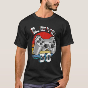 T-shirt Cadeaux de 30 ans Niveau 30 Jeu vidéo déverrouillé