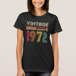 T-shirt Cadeaux de 50 ans Vintage 1972 Edition limitée