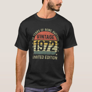 T-shirt Cadeaux de 50 ans Vintage 1972 Édition limitée 50T
