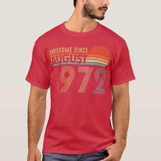 T-shirt Cadeaux de 50 ans Vintage depuis août 1972 50e B