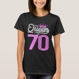T-shirt Cadeaux De 70 Ans Cette Reine Est 70E Fille Annive