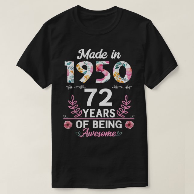 T-shirt Cadeaux de 72 ans 72e anniversaire Né en 1950 FEMM (Design devant)
