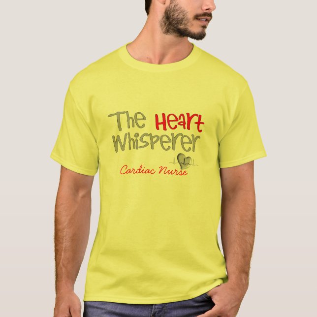 T-shirt Cadeaux de cardiologue "le Whisperer de coeur " (Devant)