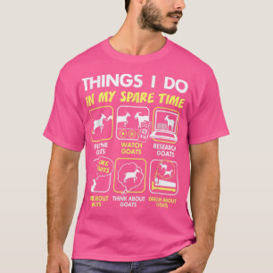 T-shirt cadeaux de chèvre, choses que je fais pendant mon