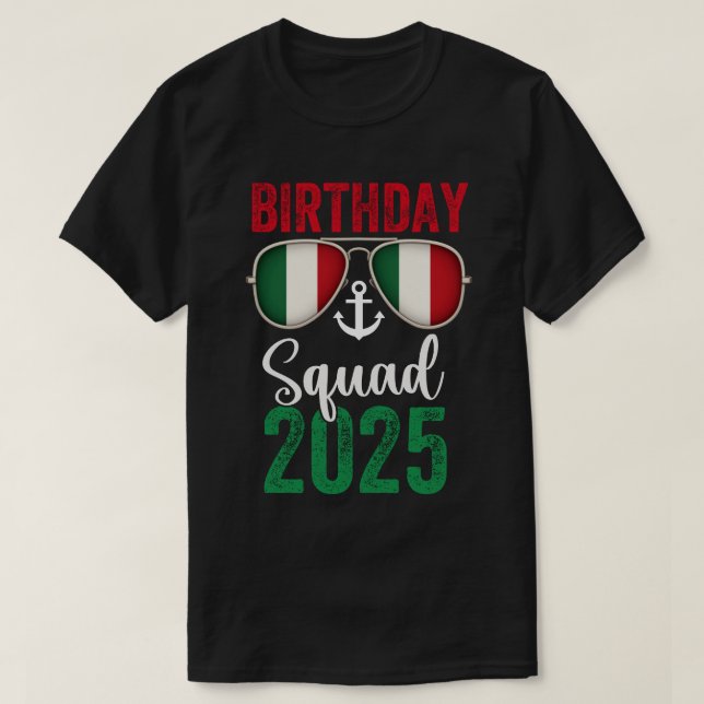 T-shirt Cadeaux de croisières d'anniversaire 2025 Équipe d (Design devant)