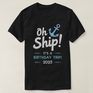 T-shirt Cadeaux de croisières d'anniversaire 2025 Équipe d