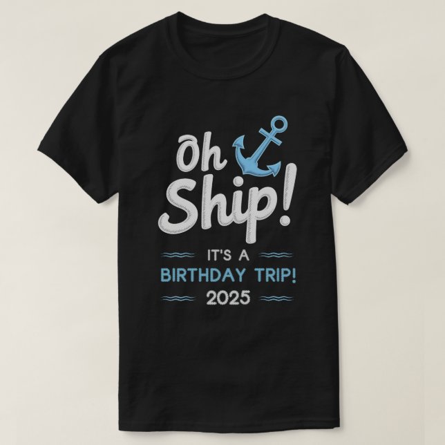 T-shirt Cadeaux de croisières d'anniversaire 2025 Équipe d (Design devant)