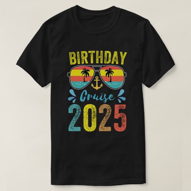 T-shirt Cadeaux de croisières d'anniversaire 2025 Équipe d (Design devant)