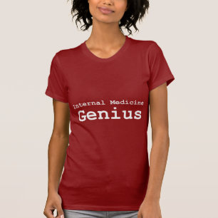 T-shirt Cadeaux de génie de médecine interne