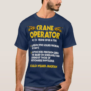 T-shirt Cadeaux de l'exploitant de grue Drôle Hochet de dé