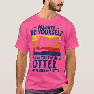 T-shirt cadeaux de loutre pour les amateurs de loutre drôl