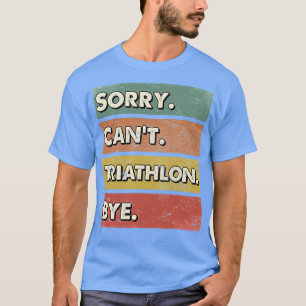 T-shirt Cadeaux de pratique du sport de triathlon