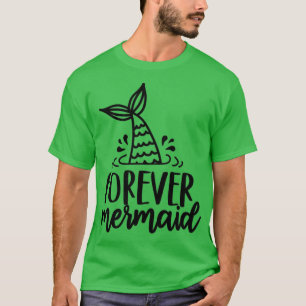 T-shirt Cadeaux de sirène mignonne pour sirène toujours 1