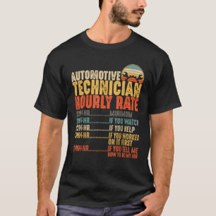 T-shirt Cadeaux de technicien automobile Taux horaire amus
