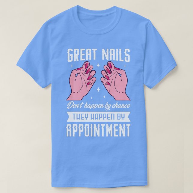 T-shirt Cadeaux de technologie à ongles pour un manicurist (Design devant)