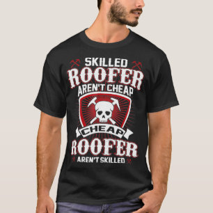 T-shirt Cadeaux de toiture Roofer habile Arent Bon Marché 